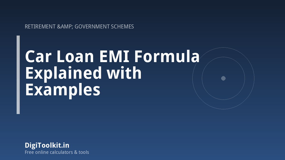Car Loan EMI Formula Explained with Examples