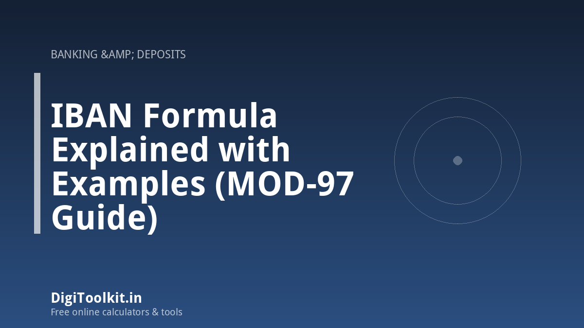 Illustration for IBAN Formula Explained with Examples (MOD-97 Guide) - DigiToolkit