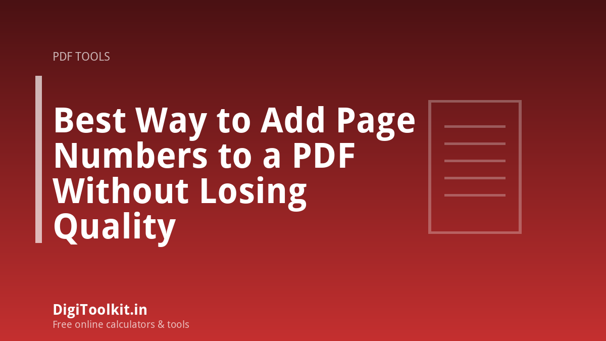 Best Way to Add Page Numbers to a PDF Without Losing Quality