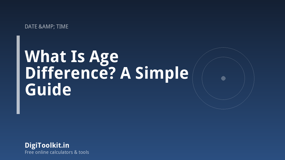 What Is Age Difference? A Simple Guide