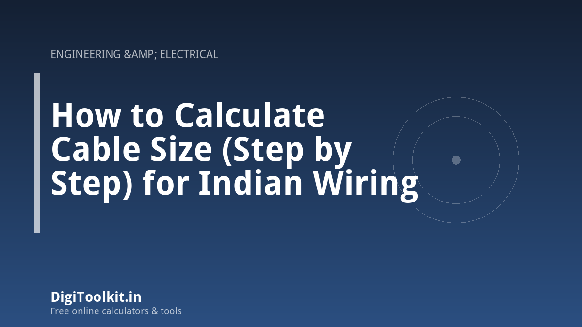 How to Calculate Cable Size (Step by Step) for Indian Wiring