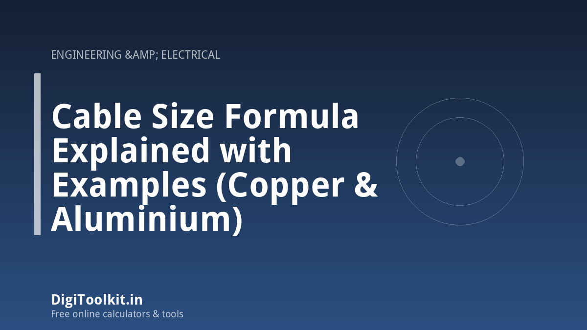 Cable Size Formula Explained with Examples (Copper & Aluminium)