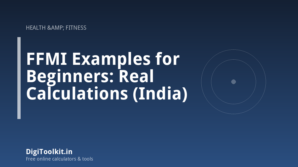 FFMI Examples for Beginners: Real Calculations (India)