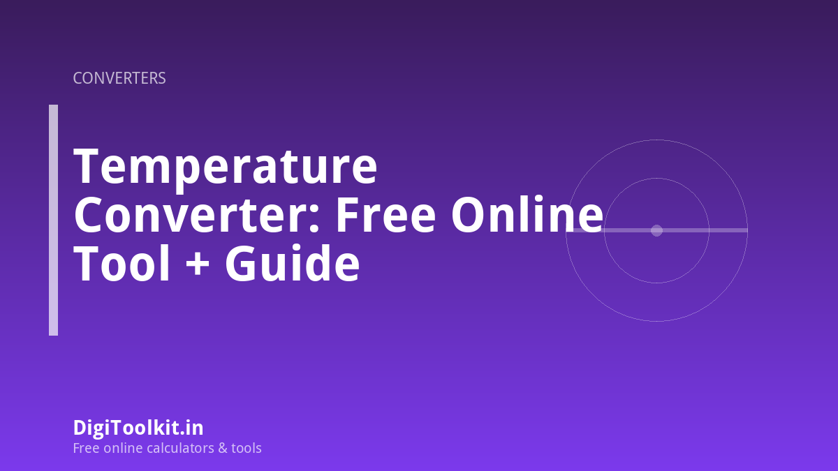 Temperature Converter: Free Online Tool + Guide