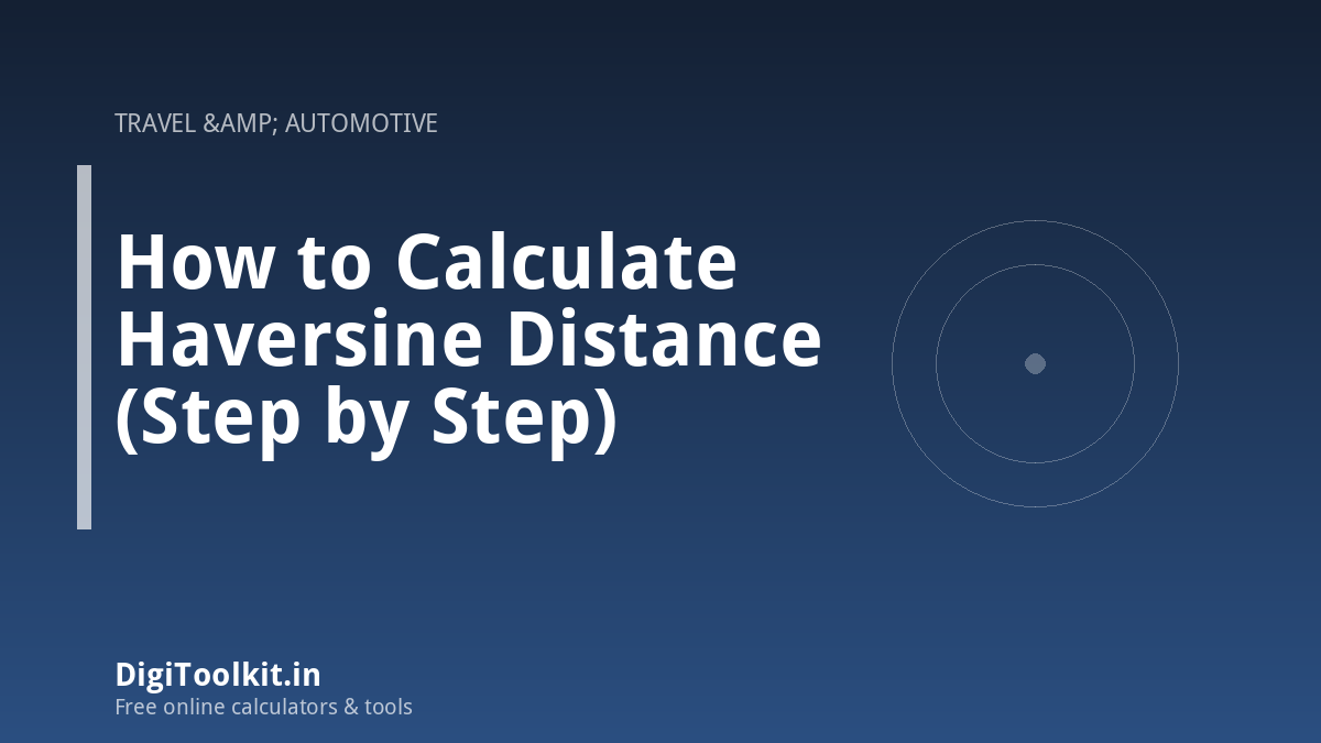 How to Calculate Haversine Distance (Step by Step)