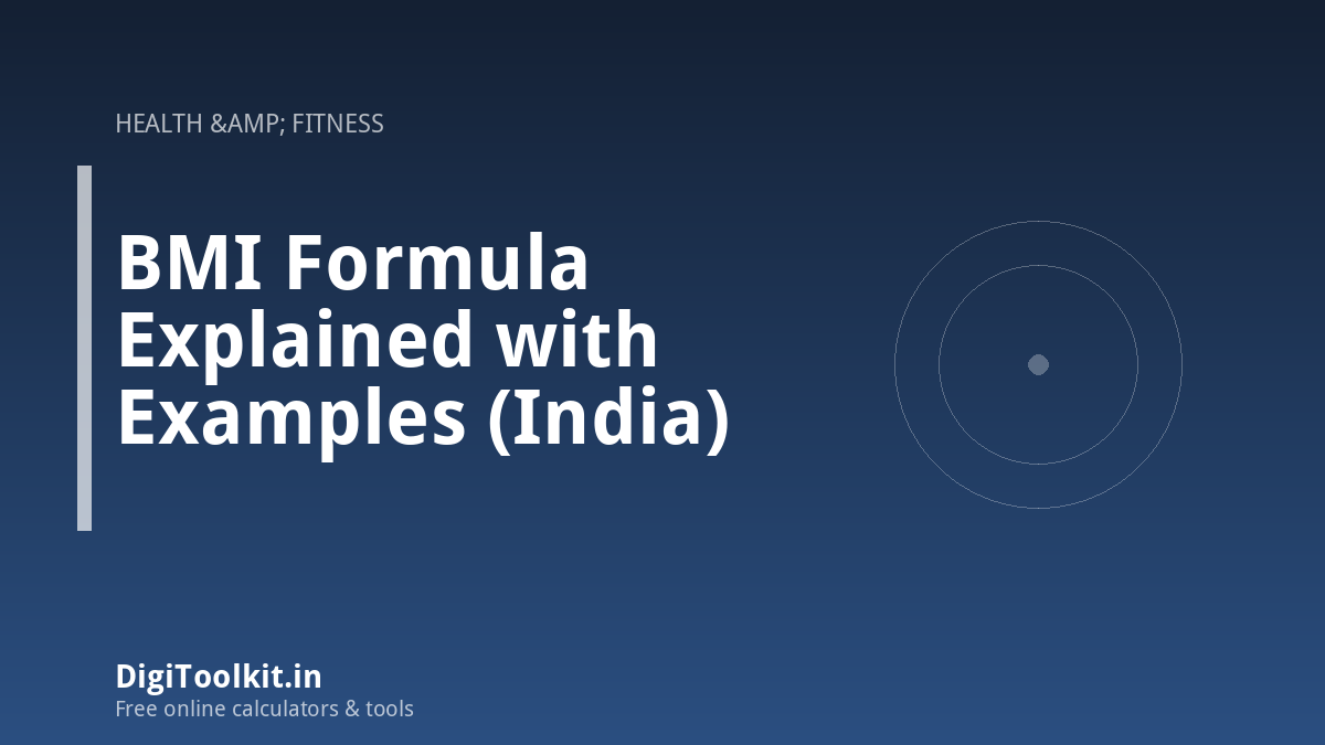 BMI Formula Explained with Examples (India)