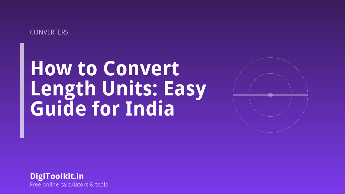 How to Convert Length Units: Easy Guide for India