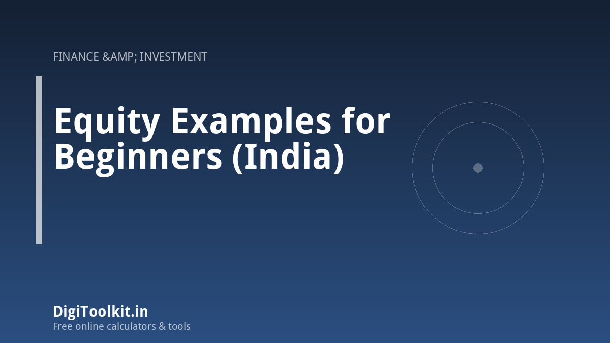 Illustration for Equity Examples for Beginners (India) - DigiToolkit
