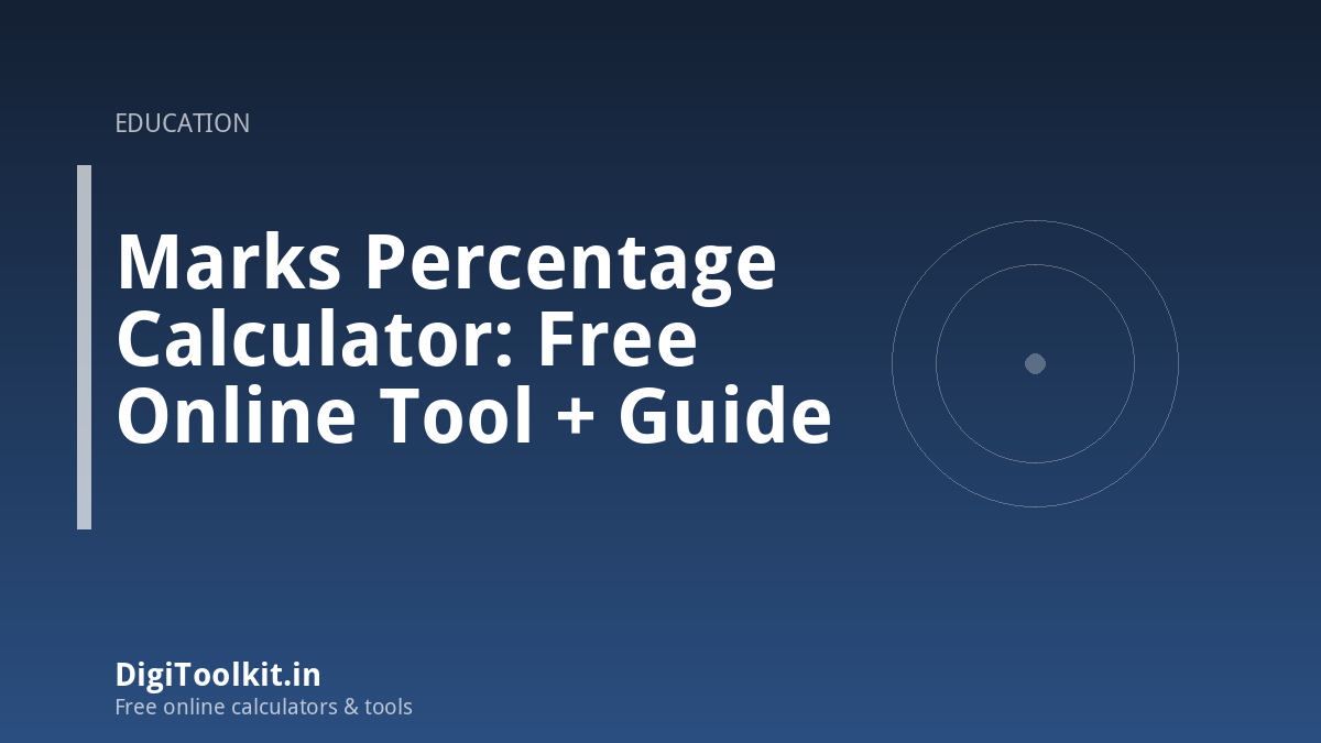 Marks Percentage Calculator: Free Online Tool + Guide