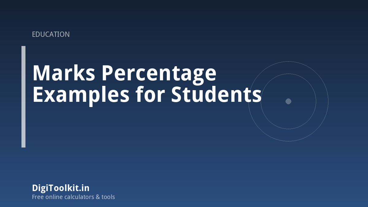 Illustration for Marks Percentage Examples for Students - DigiToolkit