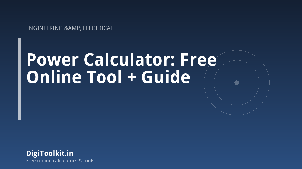 Illustration for Power Calculator: Free Online Tool + Guide - DigiToolkit