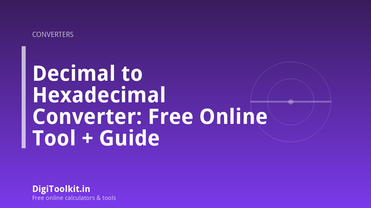 Illustration for Decimal to Hexadecimal Converter: Free Online Tool + Guide - DigiToolkit