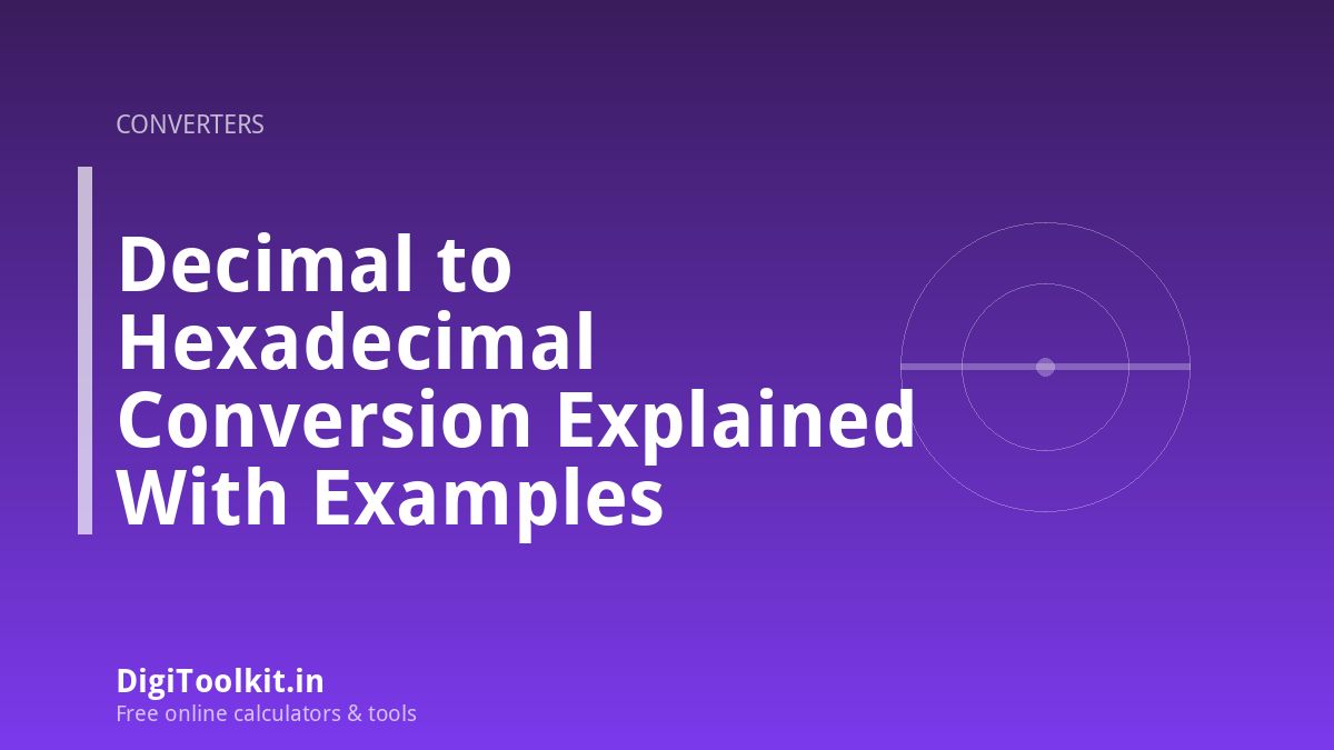 Illustration for Decimal to Hexadecimal Conversion Explained With Examples - DigiToolkit