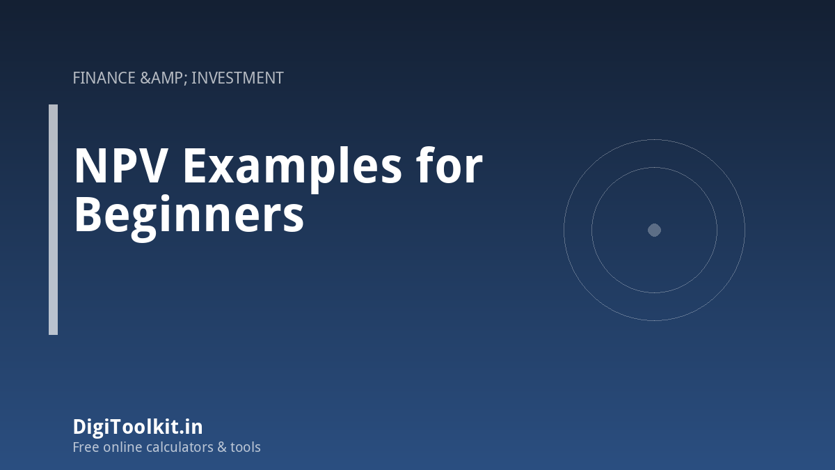 Illustration for NPV Examples for Beginners - DigiToolkit