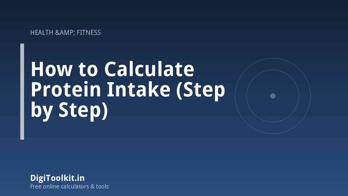 Illustration for How to Calculate Protein Intake (Step by Step) - DigiToolkit