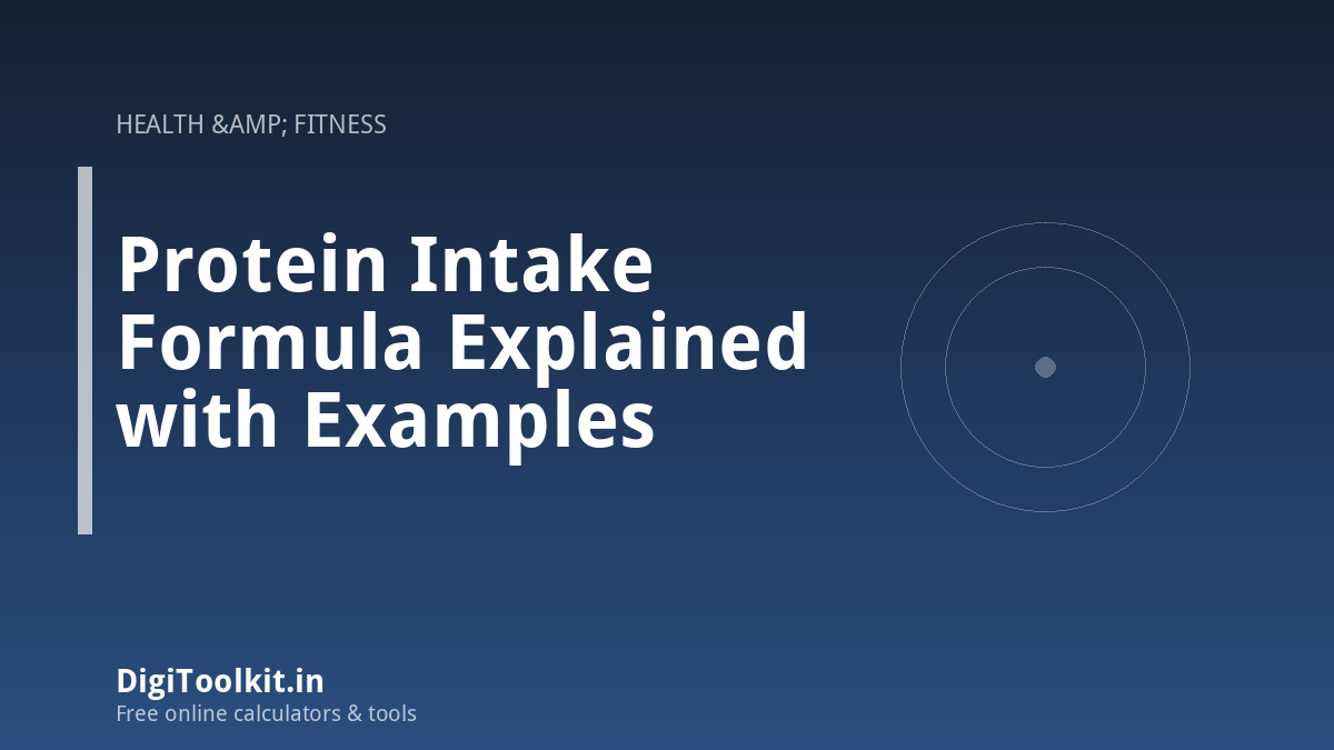 Illustration for Protein Intake Formula Explained with Examples - DigiToolkit
