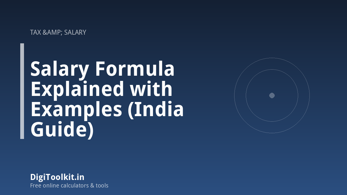 Illustration for Salary Formula Explained with Examples (India Guide) - DigiToolkit
