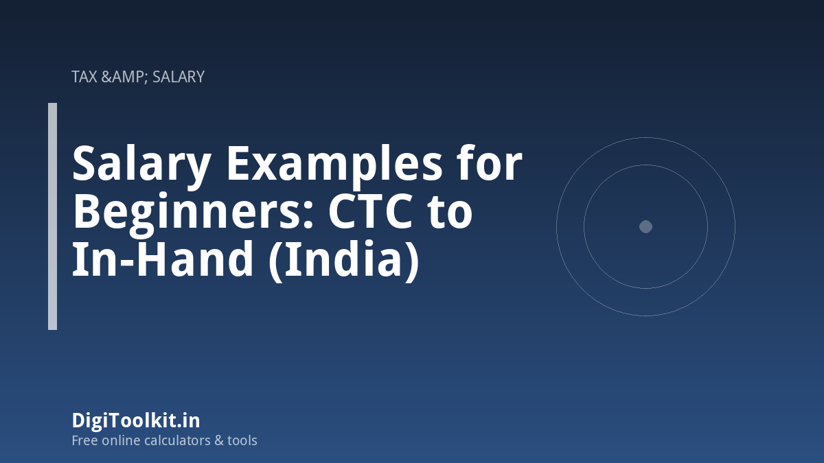Salary Examples for Beginners: CTC to In-Hand (India)