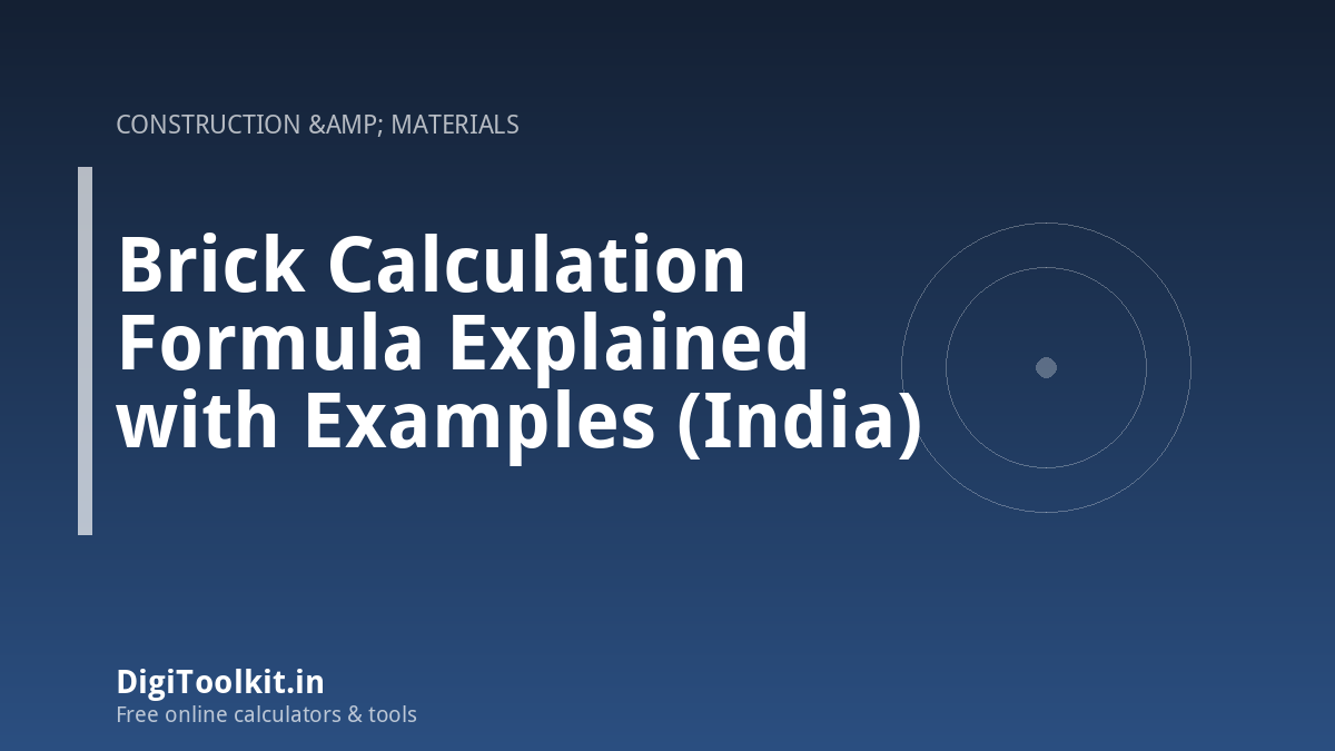 Brick Calculation Formula Explained with Examples (India)