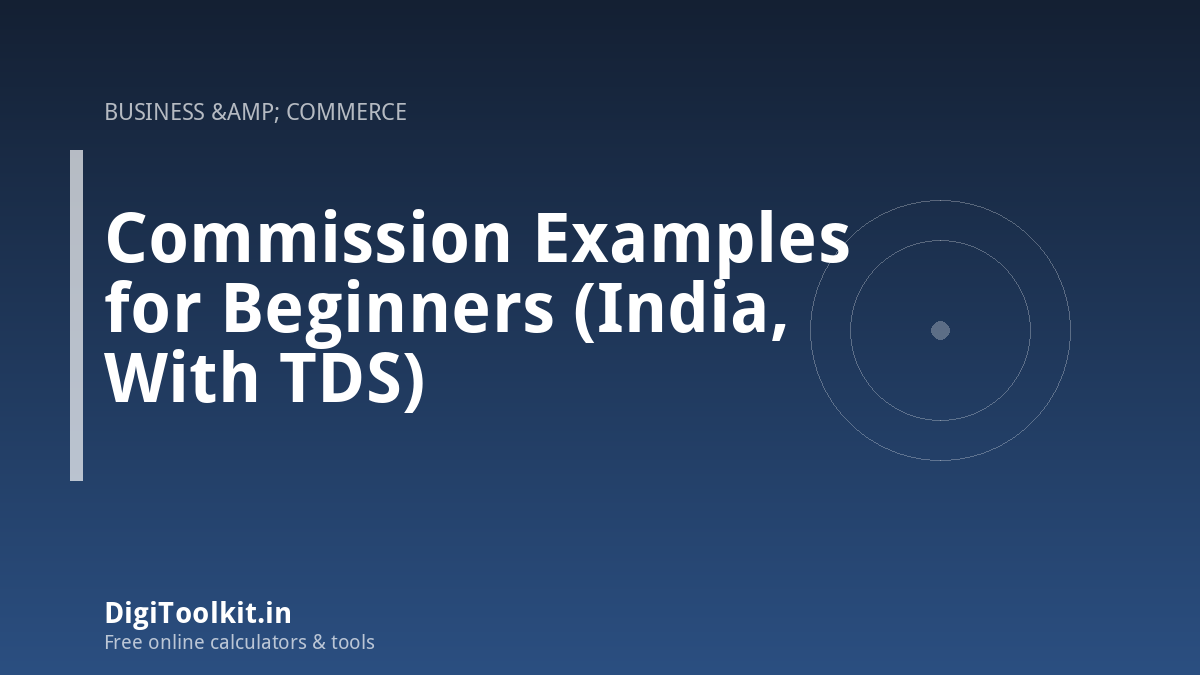 Commission Examples for Beginners (India, With TDS)