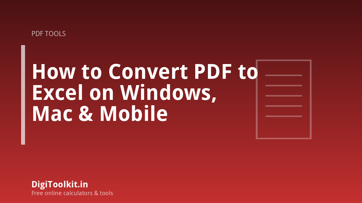 Illustration for How to Convert PDF to Excel on Windows, Mac & Mobile - DigiToolkit