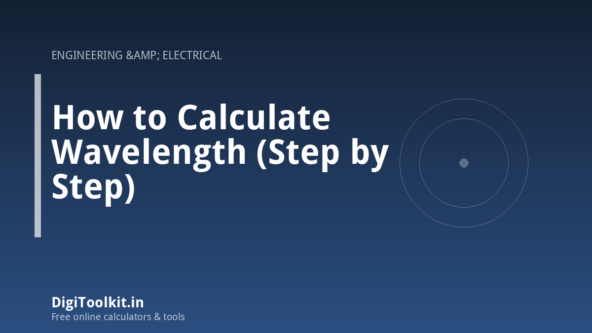 Illustration for How to Calculate Wavelength (Step by Step) - DigiToolkit