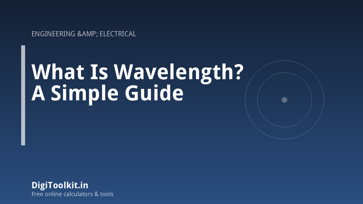 Illustration for What Is Wavelength? A Simple Guide - DigiToolkit