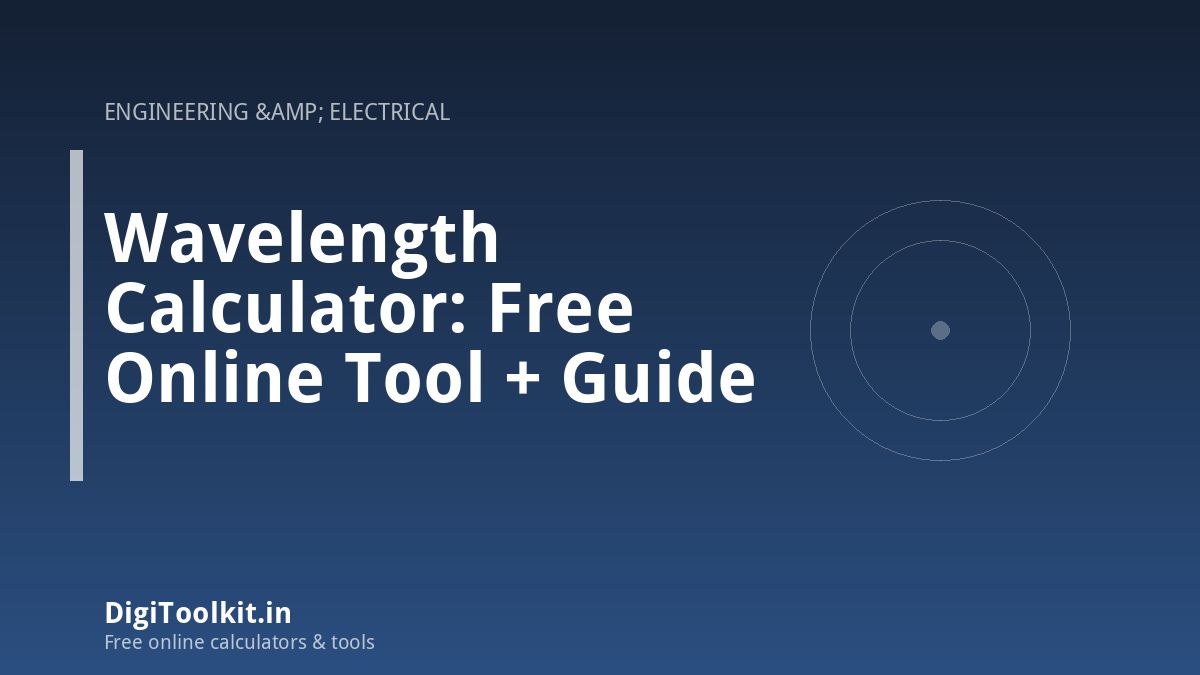 Illustration for Wavelength Calculator: Free Online Tool + Guide - DigiToolkit