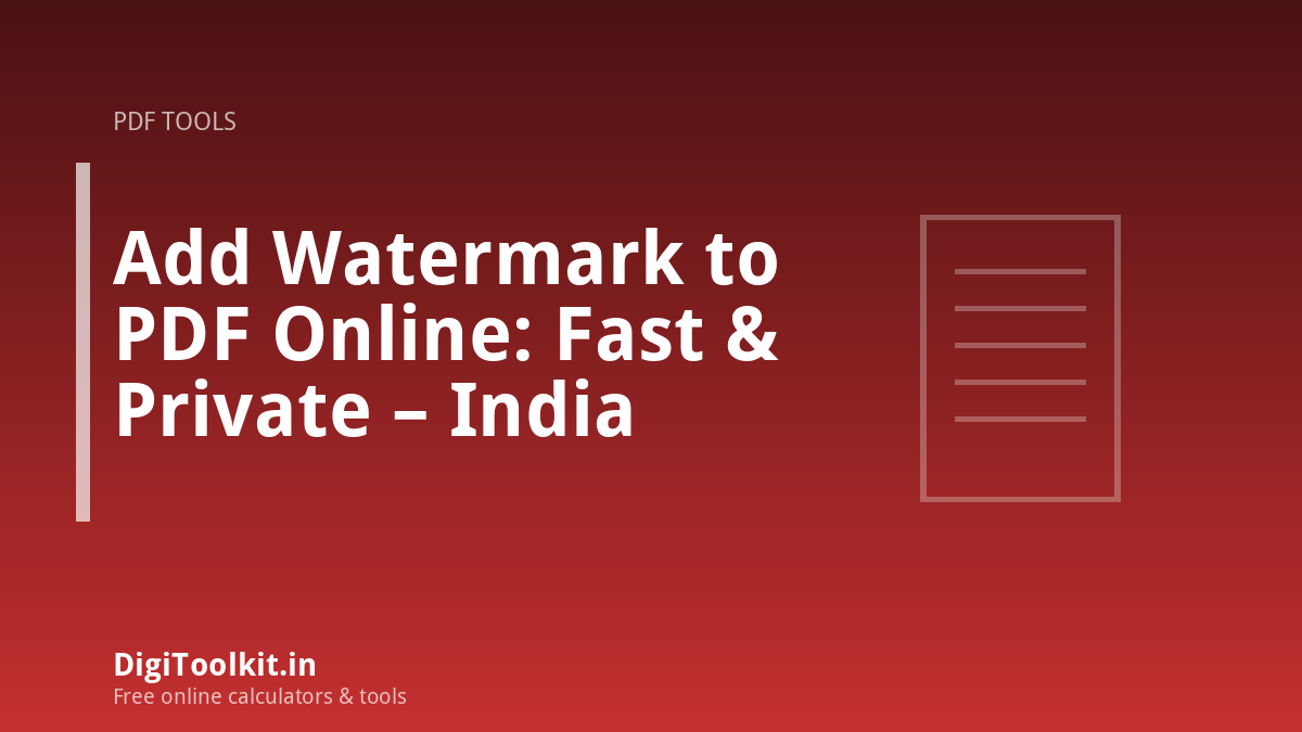Illustration for Add Watermark to PDF Online: Fast & Private – India - DigiToolkit