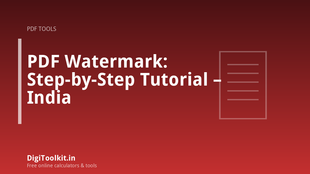 Illustration for PDF Watermark: Step-by-Step Tutorial – India - DigiToolkit