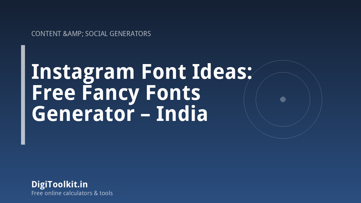 Illustration for Instagram Font Ideas: Free Fancy Fonts Generator – India - DigiToolkit