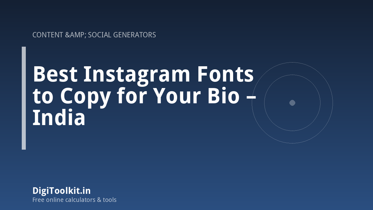 Best Instagram Fonts to Copy for Your Bio – India