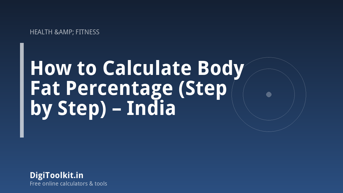 Illustration for How to Calculate Body Fat Percentage (Step by Step) – India - DigiToolkit