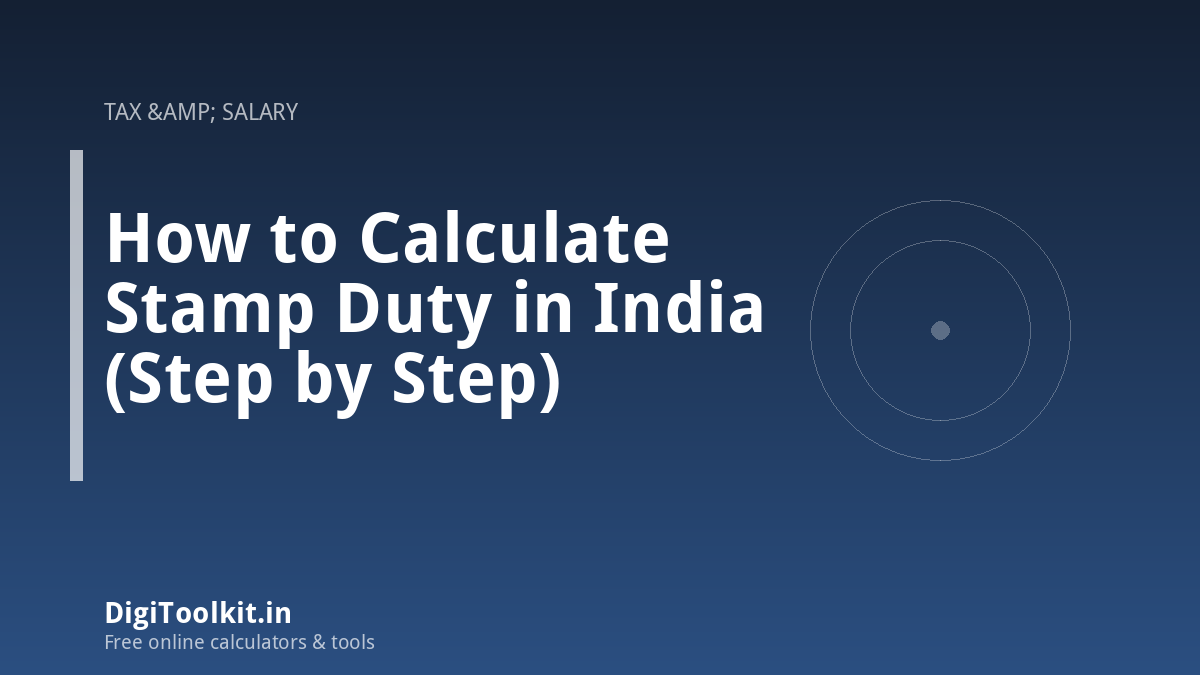 How to Calculate Stamp Duty in India (Step by Step)