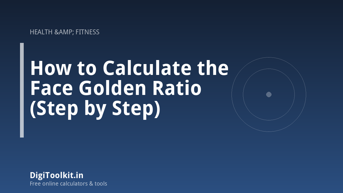 Illustration for How to Calculate the Face Golden Ratio (Step by Step) - DigiToolkit