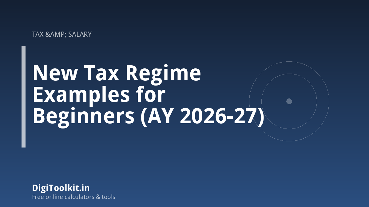 New Tax Regime Examples for Beginners (AY 2026-27)
