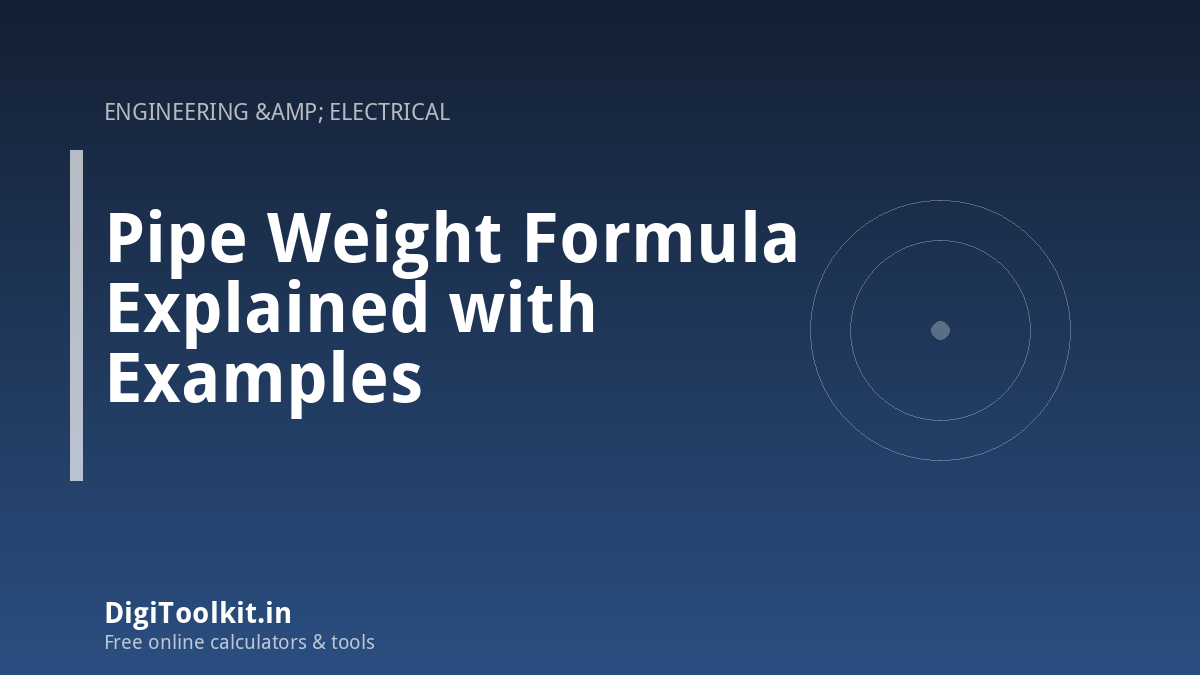 Pipe Weight Formula Explained with Examples