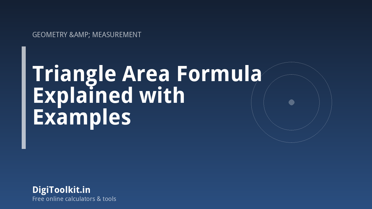 Triangle Area Formula Explained with Examples