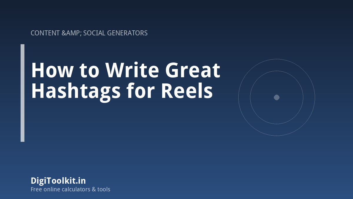 How to Write Great Hashtags for Reels