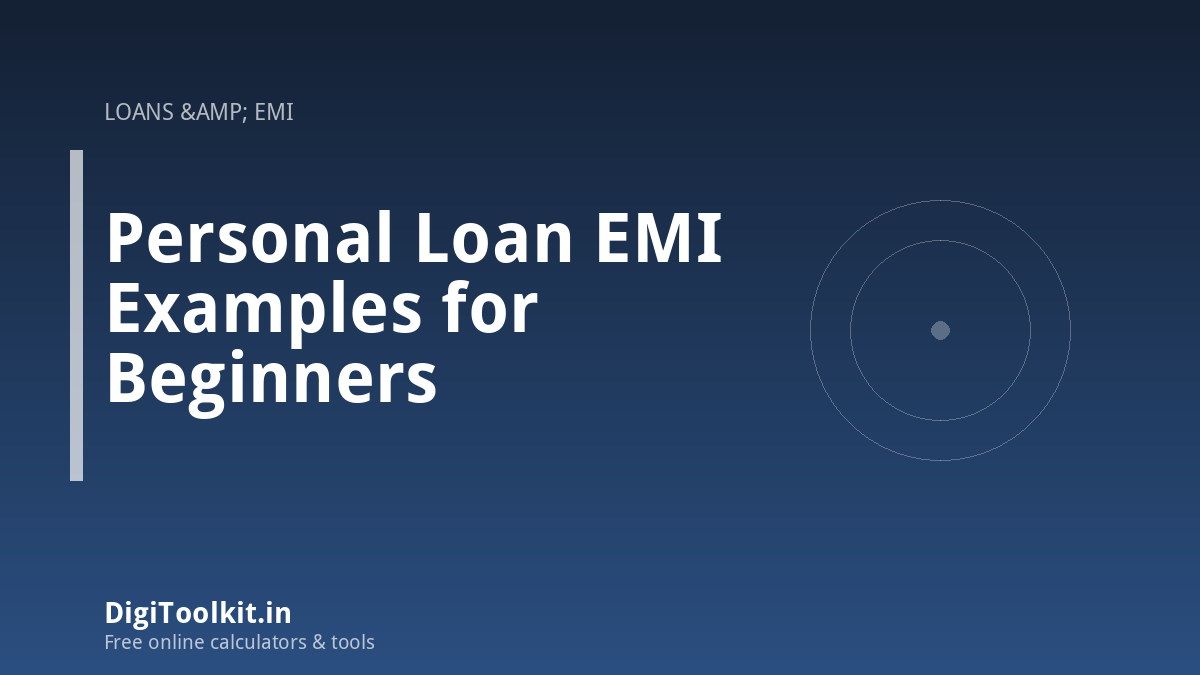 Personal Loan EMI Examples for Beginners