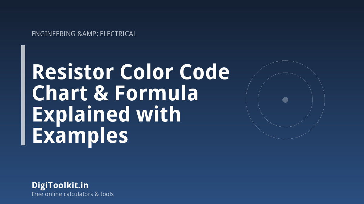 Illustration for Resistor Color Code Chart & Formula Explained with Examples - DigiToolkit