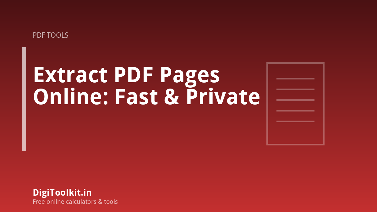 Extract PDF Pages Online: Fast & Private