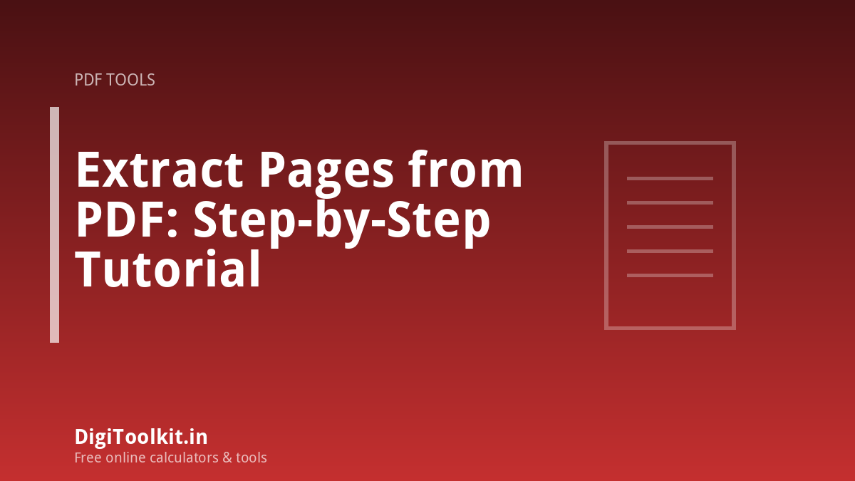 Extract Pages from PDF: Step-by-Step Tutorial