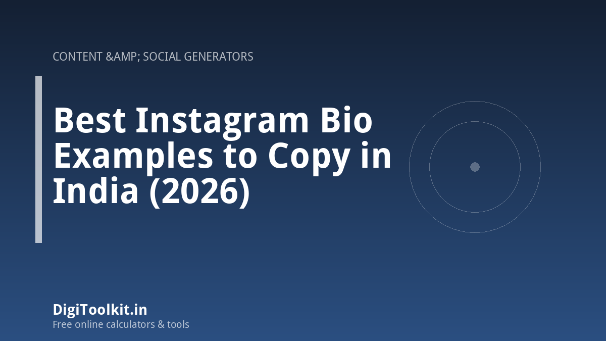 Illustration for Best Instagram Bio Examples to Copy in India (2026) - DigiToolkit