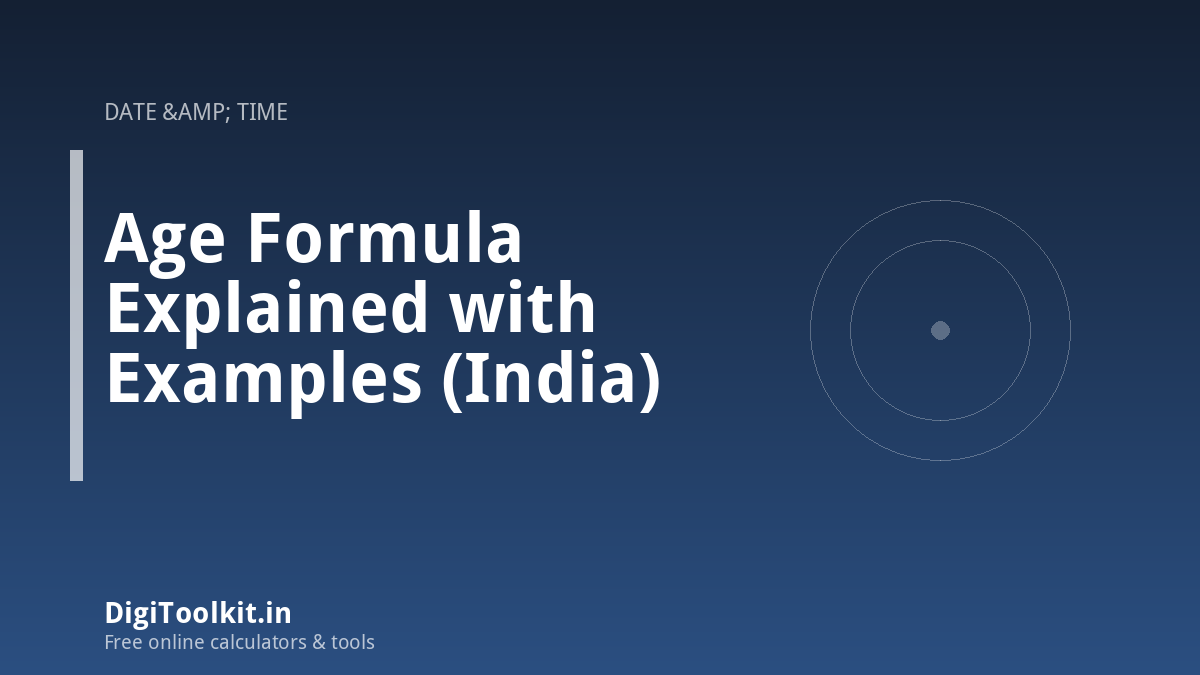 Illustration for Age Formula Explained with Examples (India) - DigiToolkit